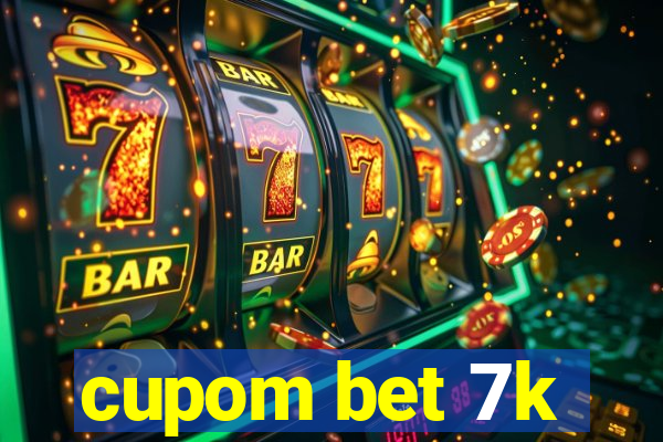 cupom bet 7k